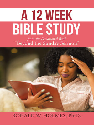 cover image of A 12 Week Bible Study from the Devotional Book "Beyond the Sunday Sermon"